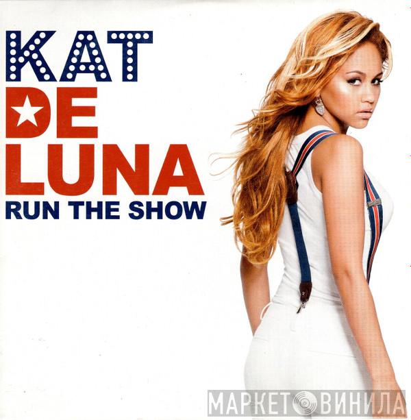  Kat DeLuna  - Run The Show
