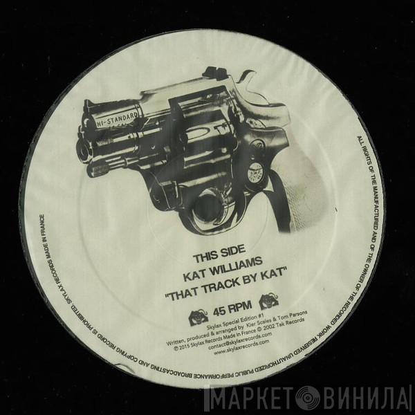 Kat Williams - That Track By Kat