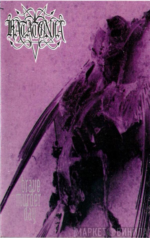  Katatonia  - Brave Murder Day