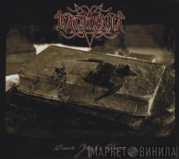  Katatonia  - Brave Yester Days