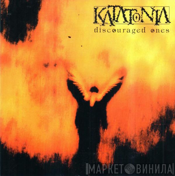 Katatonia  - Discouraged Ones