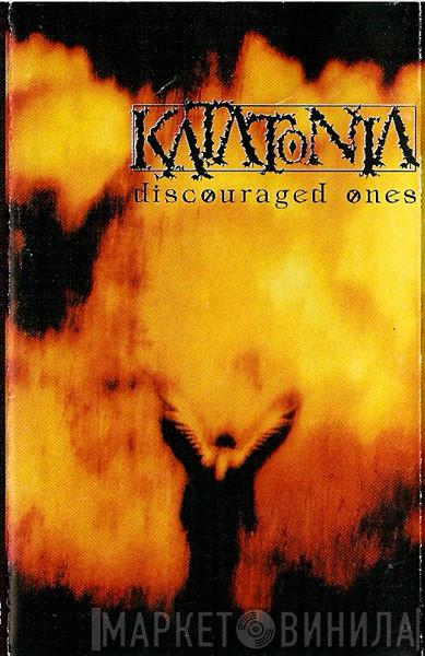  Katatonia  - Discouraged Ones