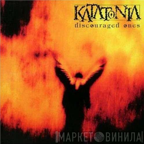  Katatonia  - Discouraged Ones