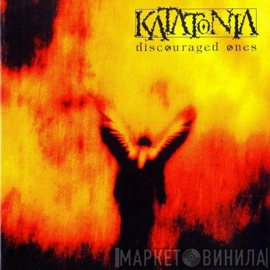  Katatonia  - Discouraged Ones