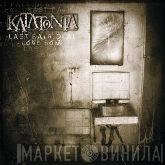  Katatonia  - Last Fair Deal Gone Down