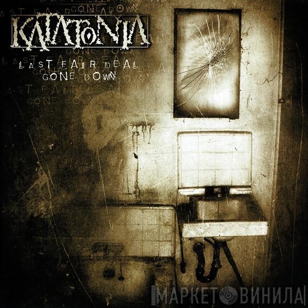  Katatonia  - Last Fair Deal Gone Down