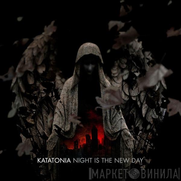Katatonia - Night Is The New Day