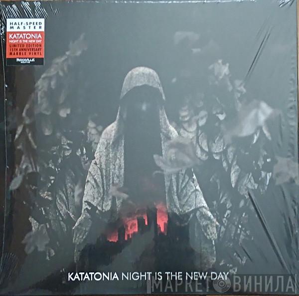 Katatonia - Night Is The New Day