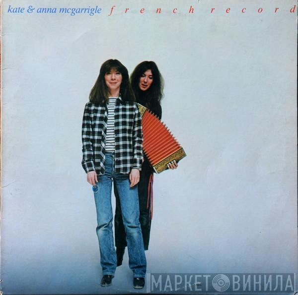  Kate & Anna McGarrigle  - French Record