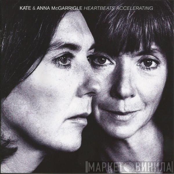  Kate & Anna McGarrigle  - Heartbeats Accelerating