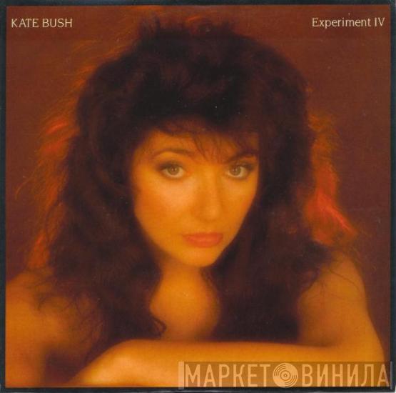  Kate Bush  - Experiment IV
