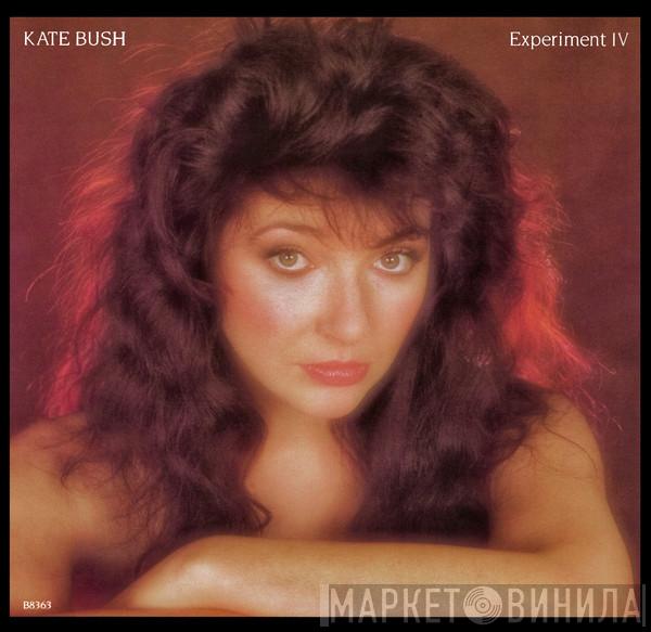  Kate Bush  - Experiment IV