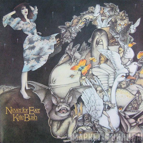 Kate Bush - Never For Ever
