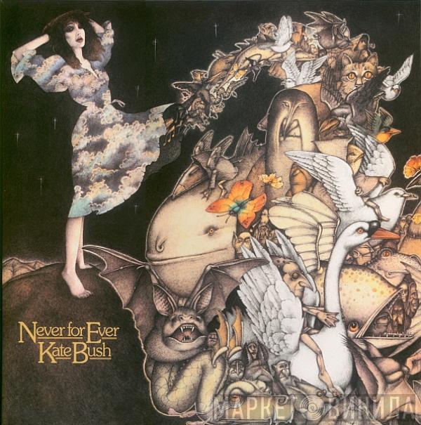 Kate Bush - Never For Ever