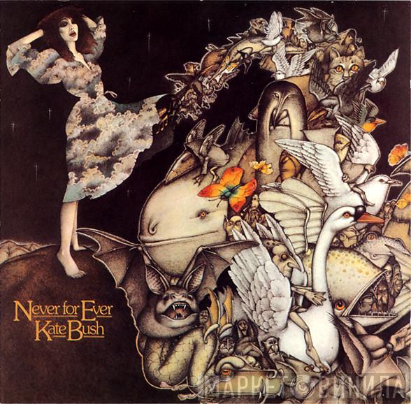  Kate Bush  - Never For Ever