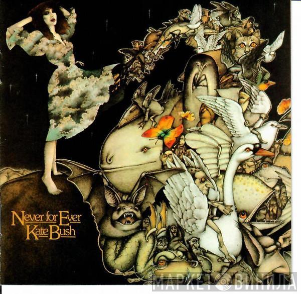  Kate Bush  - Never For Ever