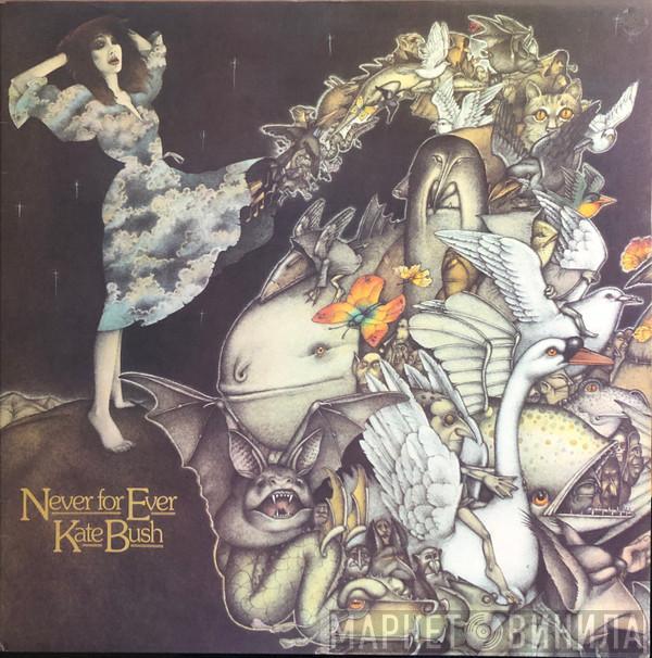  Kate Bush  - Never For Ever