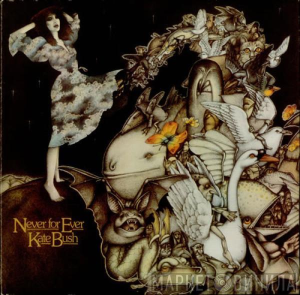  Kate Bush  - Never For Ever