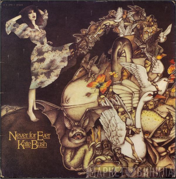  Kate Bush  - Never For Ever