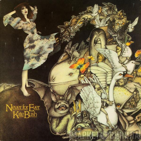 Kate Bush - Never For Ever