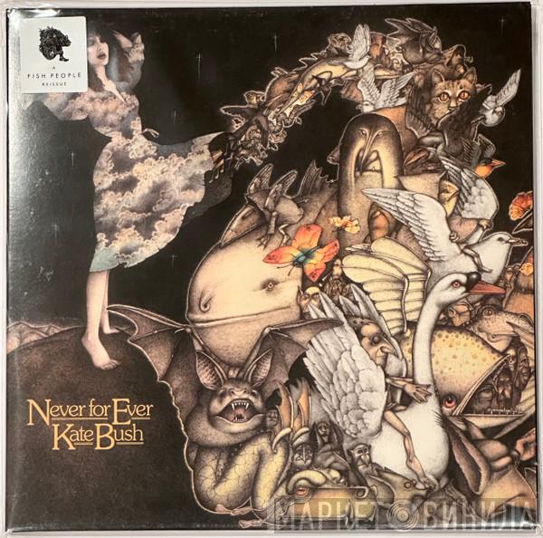  Kate Bush  - Never For Ever