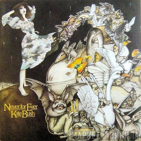  Kate Bush  - Never For Ever