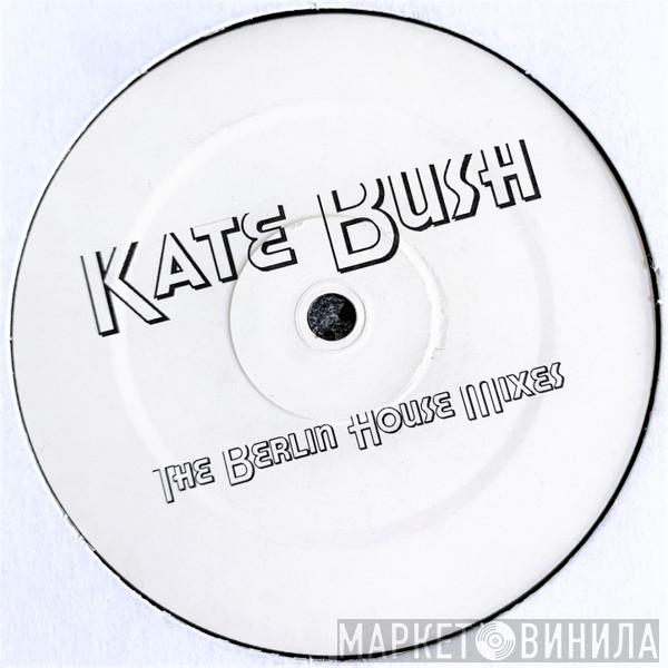  Kate Bush  - Running Up That Hill (The Berlin House Mixes)