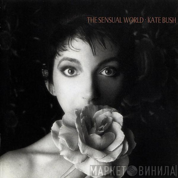  Kate Bush  - The Sensual World