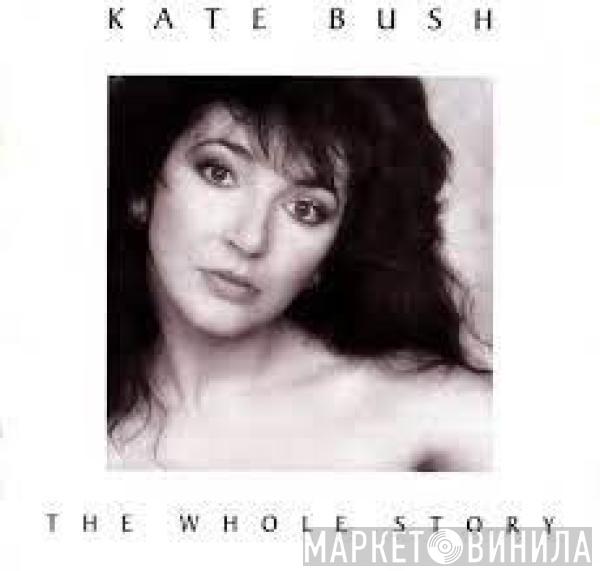 Kate Bush  - The Whole Story