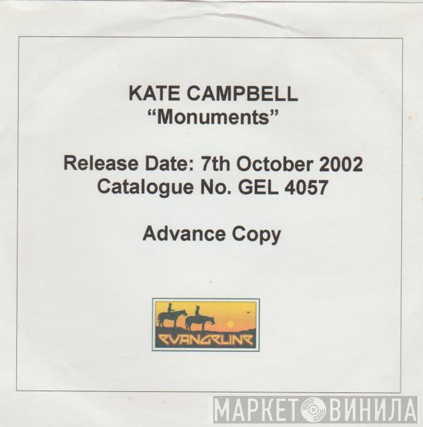 Kate Campbell - Monuments