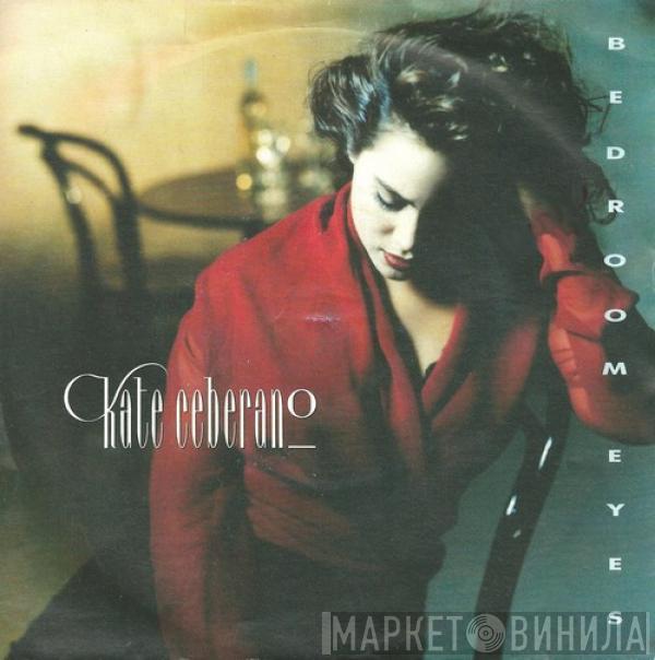 Kate Ceberano - Bedroom Eyes