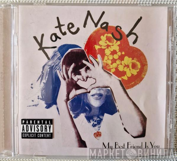  Kate Nash  - My Best Friend Is You