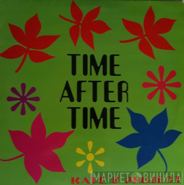  Kate Project  - Time After Time