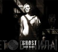 Kate Rusby - Ghost