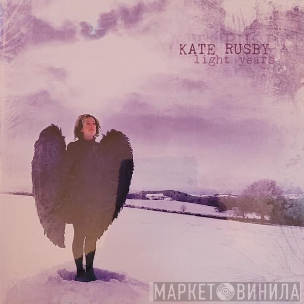 Kate Rusby - Light Years
