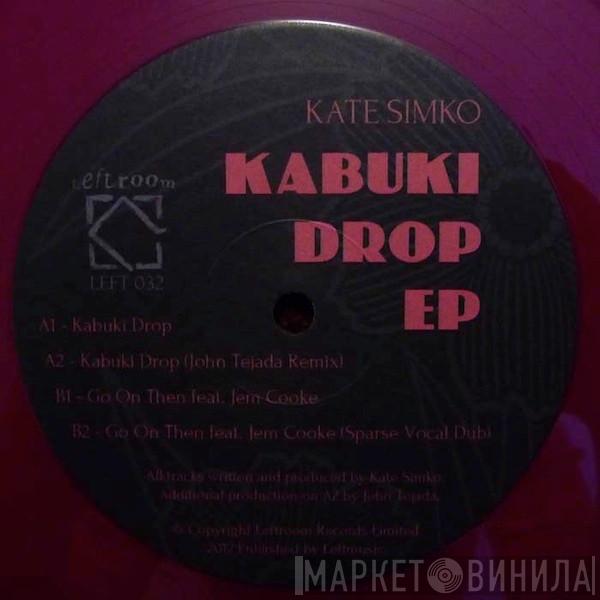 Kate Simko - Kabuki Drop EP