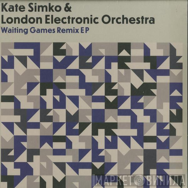 Kate Simko, London Electronic Orchestra - Waiting Games Remix EP