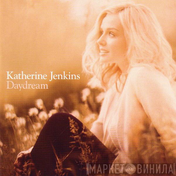  Katherine Jenkins  - Daydream