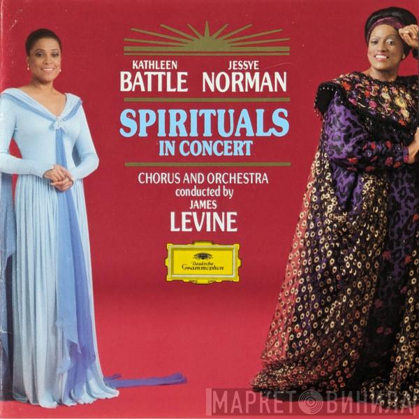 , Kathleen Battle - Jessye Norman  And Spirituals In Concert Chorus Conducted By Spirituals In Concert Orchestra  James Levine   - Spirituals In Concert
