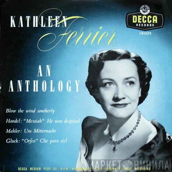  Kathleen Ferrier  - An Anthology