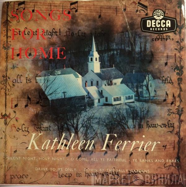  Kathleen Ferrier  - Songs For Home