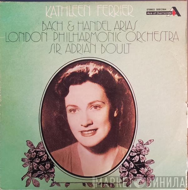, Kathleen Ferrier , The London Philharmonic Orchestra  Sir Adrian Boult  - Bach & Handel Arias