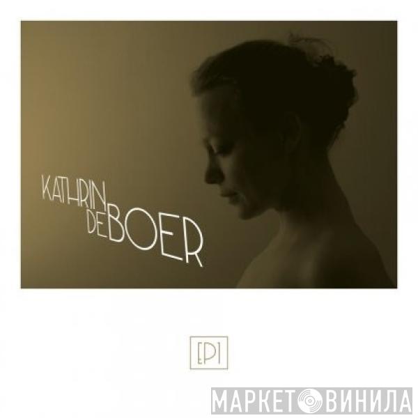 Kathrin DeBoer - EP1