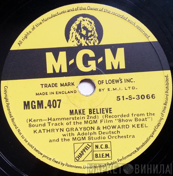 Kathryn Grayson, Howard Keel - Make Believe / Why Do I Love You