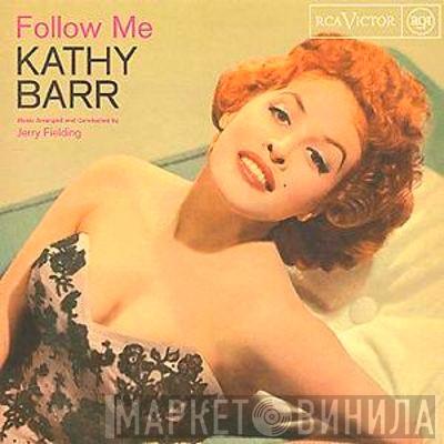 Kathy Barr - Follow Me