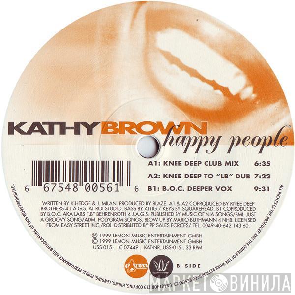 Kathy Brown - Happy People (Part I)