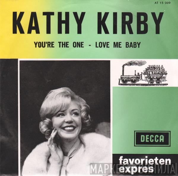  Kathy Kirby  - You're The One / Love Me Baby