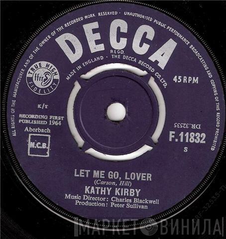Kathy Kirby - Let Me Go, Lover