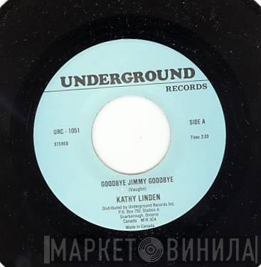 Kathy Linden - Goodbye Jimmy Goodbye / Billy