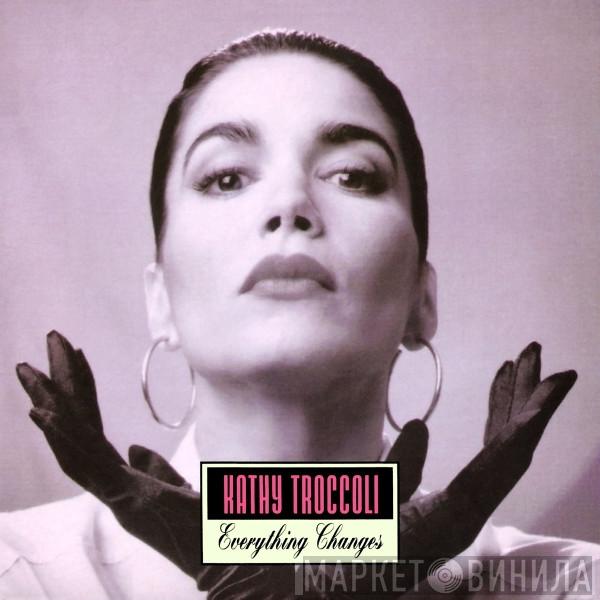 Kathy Troccoli - Everything Changes